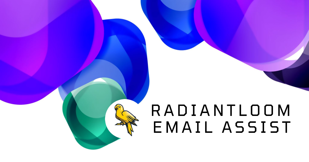 Radiantloom Email Assist
