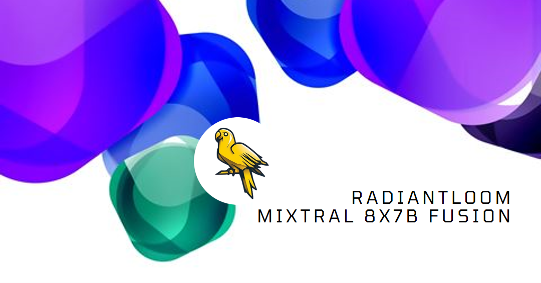 Radiantloom Mixtral 8X7B Fusion