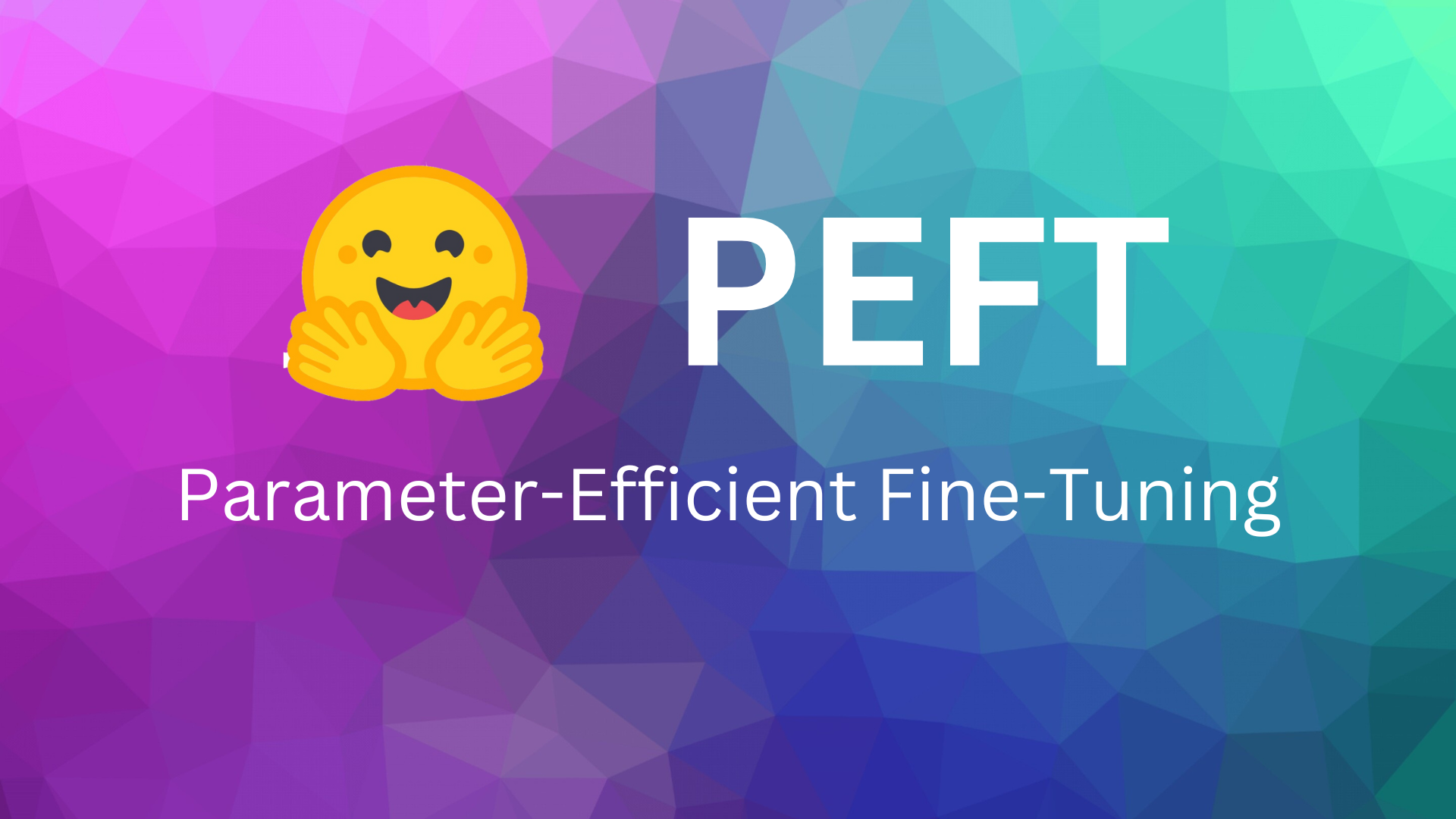 parameter-efficient-fine-tuning-using-peft