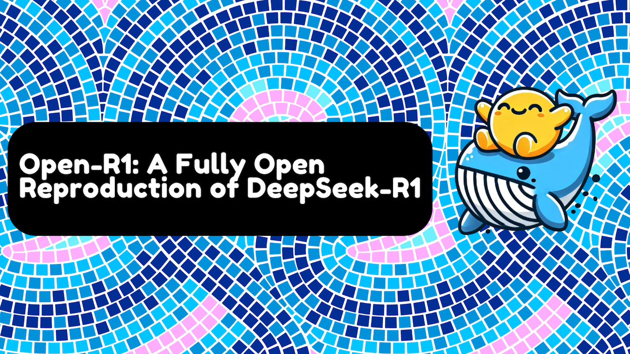 Open-R1: an open reproduction of DeepSeek-R1