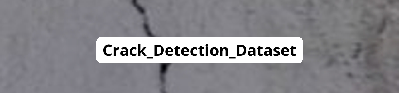 senthilsk/crack_detection_dataset