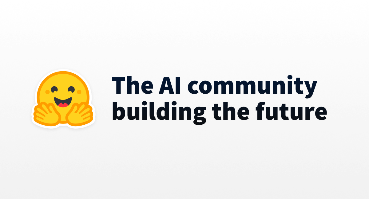 Hugging Face – The AI community building the future.