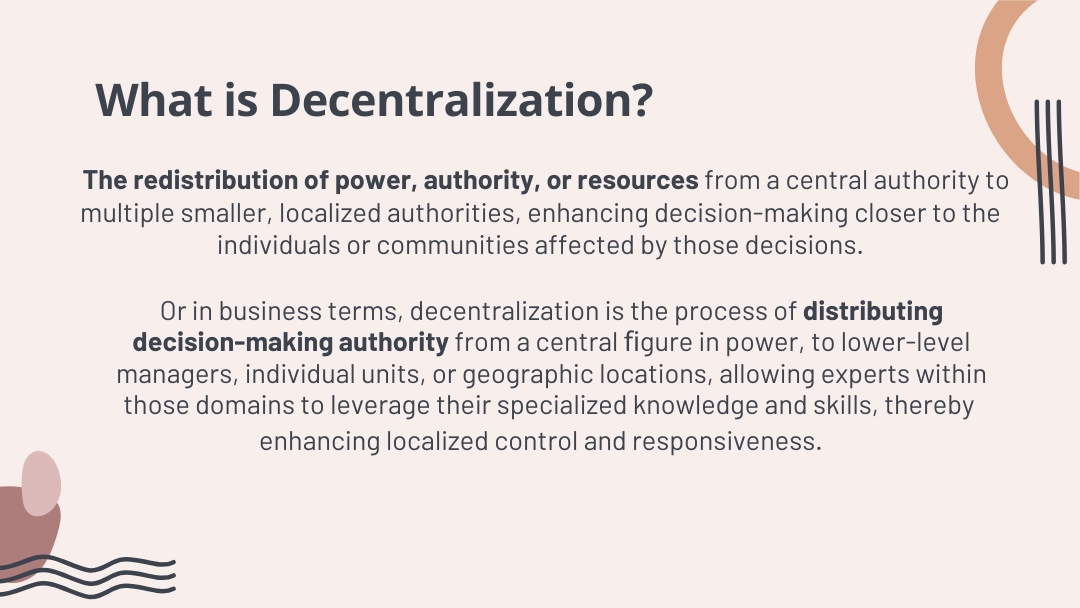 Decentralization