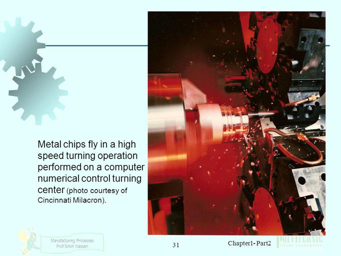 00328633---Metal+chips+fly+in+a+high+speed+turning+operation+performed+on+a+computer+numerical+control+turning+center+%28photo+courtesy+of+Cincinnati+Milacron%29..jpg