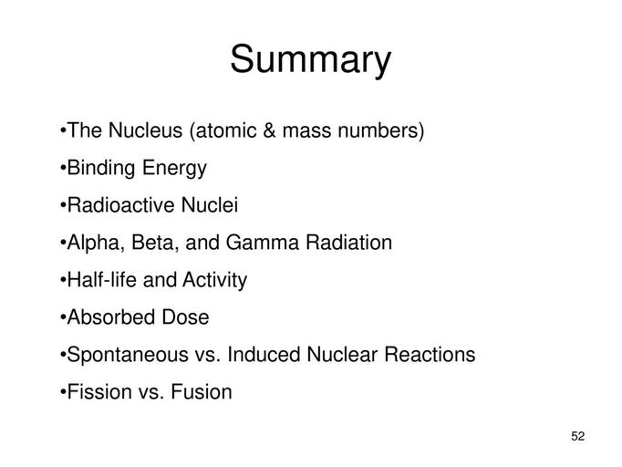 00340630---Summary+The+Nucleus+%28atomic+%26+mass+numbers%29+Binding+Energy.jpg